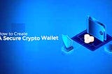 No.1 Ultimate Guide About Secure Bitcoin Wallet