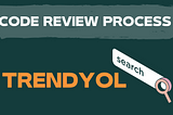 Code Review: Trendyol Search Core