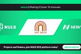 ARTDECO Partners with Nuls.io On Their SCO platform For Greater Scalability