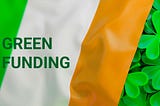 Funding, Loans, and Grants for Green Businesses in Ireland