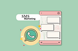 How to Get Started With SMS Marketing(A Simple Guide) — T-inculate