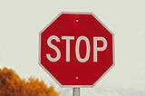 A stop sign