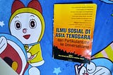 Doraemon dan Ilmu Sosial Tahun 80–90an