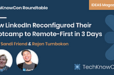 How LinkedIn Reconfigured Their Bootcamp to Remote-First in 3 Days