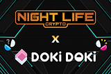 Night Life Crypto Partners With Doki Doki