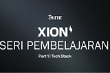 Seri Pembelajaran XION : Tech Stack