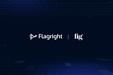 Fig Chooses Flagright for Real-Time Transaction Monitoring & AML Compliance
