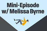 Words Mini-Episode w/ Melissa Byrna below person wearing graduation hat and yellow coat with white shirt falling reaching up towards words. gray lines at angle like a V.