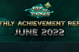 A.O.T. Monthly Achievement Report — June 2022