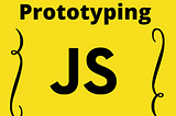 Prototyping javascript objects