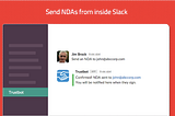 Get the NDA done without leaving Slack