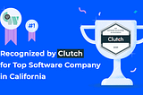 Awarded As a Top Software Development Company in California by Clutch