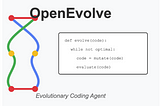 AlphaEvolve: OpenEvolve