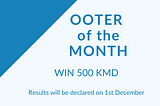 OOTER of the Month Contest