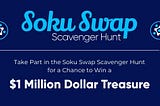 $SOKU Token Scavenger Hunt — Win up to $1 Million in Prizes