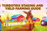 TTF STAKING AND FARMING GUIDE