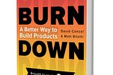Burndown: A Better Way To Build Products (Free e-Book from Drift)