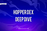 HopperDEX | Leveling the Cross-Chain Playing Field for You