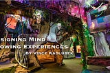 Designing Mind-Blowing Experiences