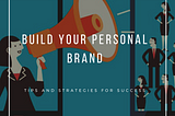 Build your personal brand