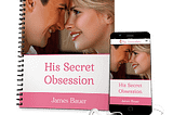 His secret Obsession Review and Bonuses