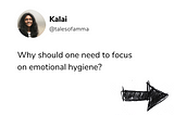 Why Should you Focus on Emotional Hygiene?