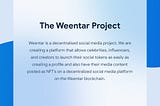 Weentar’s weekly highlights, June 7th-June 13th, 2021