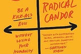 Book Review: Radical Candor by Kim Scott