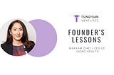 Founder’s Lessons: Dr. Maryam Ziaei, CEO of iSono Health