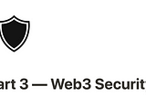 Part 3 — Web3 Security 🔒 (Real-Time Alerts & Monitoring)
