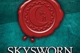 ‘Skysworn’ Strains Under the Scope of its Story