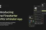 Introducing The Firestarter LVRG Whitelist App