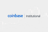 Announcing the Coinbase Suite of Institutional Products