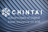 Advantages of Digital Asset Issuance on EOS