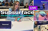 Dremio’s Subsurface LIVE 2024 Recap