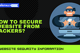 How to Secure website from hackers