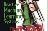 The Reactive Machine Learning book is live!