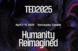 TED2025 Provides Fresh Insights on the Future of the SDGs