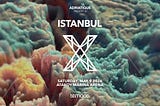 X by Adriatique in Istanbul: The Immersive Audiovisual Show Coming to Ataköy Marina Arena — May 9…
