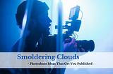 Smoldering Clouds —