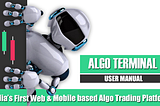 Algo Terminal Web-based algo trading India