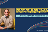 Designed for Demand: How Networks Keep Your Data Flowing