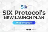 [Announcement] We’re bringing SIX Protocol to you!