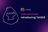 Introducing Yeti 2.0: NFT Staking, Upgradeable Farms, and New Opportunities