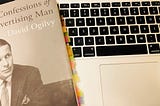 Confessions of an Advertising Man — 30 David Ogilvy quotes that are still applicable today