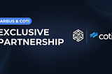 Exclusive Partnership — Arbus 🤝 COTI