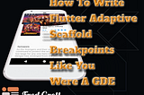 How To Write Flutter Adaptive Scaffold Breakpoints Like Were A GDE