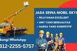 Hubungi 081222555757 Sewa Skylift di Kampung Sawah Bogor Biaya Terjangkau