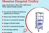 Hospital Trolley Manufacturer in Indore 2024 | Goswami Hospitech