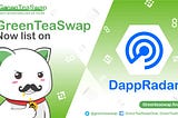 🍵 GreenTeaSwap V2 List on DappRadar